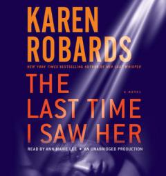 The Last Time I Saw Her by Karen Robards Paperback Book