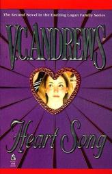Heart Song (Logan) by V. C. Andrews Paperback Book