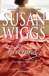 The Firebrand by Susan Wiggs Paperback Book