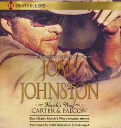 Hawk's Way: Carter & Fallon  (Hawk's Way Family Series) by Joan Johnston Paperback Book