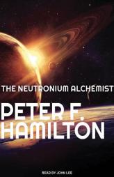 The Neutronium Alchemist (Night's Dawn Trilogy) by Peter F. Hamilton Paperback Book