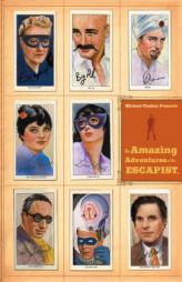 Michael Chabon Presents...The Amazing Adventures of the Escapist Volume 2 (Amazing Adventures of the Escapist) by Michael Chabon Paperback Book