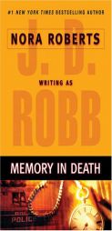 Memory in Death by J. D. Robb Paperback Book