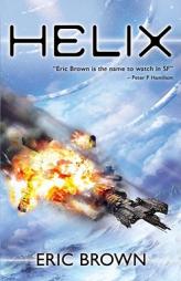 Helix by Eric Brown Paperback Book