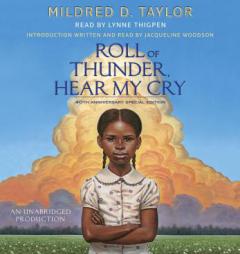 Roll of Thunder, Hear My Cry by Mildred D. Taylor Paperback Book