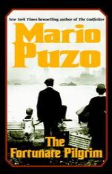The Fortunate Pilgrim by Mario Puzo Paperback Book