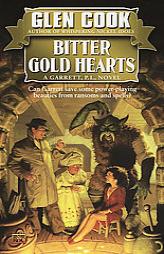 Bitter Gold Hearts by Glen Cook Paperback Book