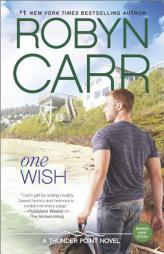 The Wish by Robyn Carr Paperback Book