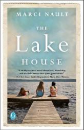 The Lake House by Marci Nault Paperback Book