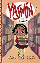 Yasmin the Librarian by Hatem Aly Paperback Book