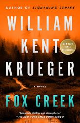 Fox Creek: A Novel (19) (Cork O'Connor Mystery Series) by William Kent Krueger Paperback Book