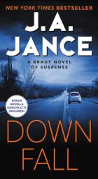 Downfall: A Brady Novel of Suspense by J. A. Jance Paperback Book