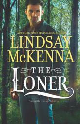 The Loner by Lindsay McKenna Paperback Book