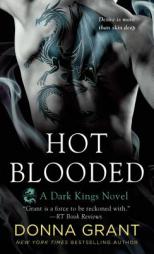 Hot Blooded by Donna Grant Paperback Book