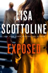 Exposed: A Rosato & DiNunzio Novel by Lisa Scottoline Paperback Book