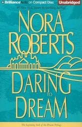 Daring to Dream by Nora Roberts Paperback Book