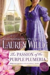 The Passion of the Purple Plumeria: A Pink Carnation Novel by Lauren Willig Paperback Book
