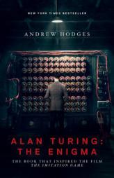 The Imitation Game: Alan Turing, the Enigma by Andrew Hodges Paperback Book