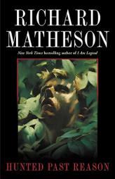 Hunted Past Reason by Richard Matheson Paperback Book