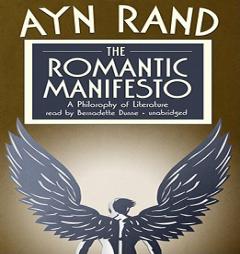 The Romantic Manifesto: A Philosophy of Literature by Ayn Rand Paperback Book