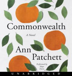 Commonwealth CD by Ann Patchett Paperback Book