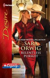 Relentless Pursuit (Harlequin Desire) by Sara Orwig Paperback Book