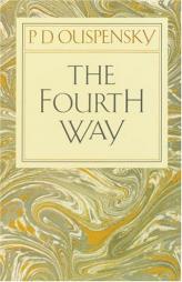 The Fourth Way by P. D. Ouspensky Paperback Book