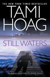 Still Waters by Tami Hoag Paperback Book