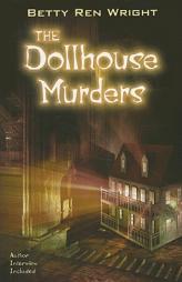 The Dollhouse Murders by Betty Ren Wright Paperback Book
