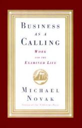 Business as a Calling by Michael Novak Paperback Book