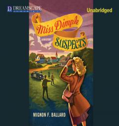 Miss Dimple Suspects (Miss Dimple Kilpatrick) by Mignon F. Ballard Paperback Book