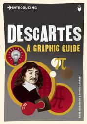 Introducing Descartes: A Graphic Guide by Dave Robinson Paperback Book