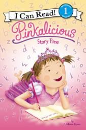 Pinkalicious: Story Time (I Can Read Level 1) by Victoria Kann Paperback Book