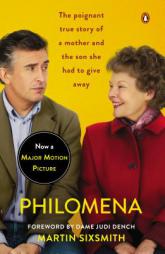 Philomena: A Mother, Her Son, and a Fifty-Year Search (Movie Tie-In) by Martin Sixsmith Paperback Book