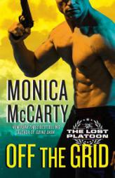 Off the Grid by Monica McCarty Paperback Book