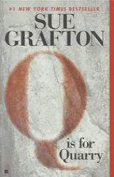 Q Is For Quarry by Sue Grafton Paperback Book