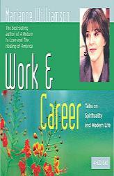 Work & Career 4-CD by Marianne Williamson Paperback Book