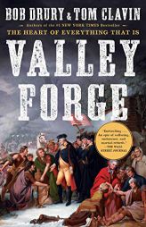 Valley Forge by Bob Drury Paperback Book