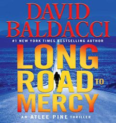 Long Road to Mercy (Atlee Pine) by David Baldacci Paperback Book