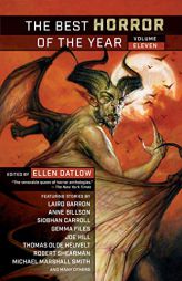 The Best Horror of the Year Volume Eleven by Ellen Datlow Paperback Book