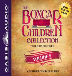 The Boxcar Children Collection Volume 8: The Animal Shelter Mystery, the Old Motel Mystery, the Mystery of the Hidden Painting by Gertrude Chandler Warner Paperback Book