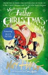Father Christmas and Me by Matt Haig Paperback Book