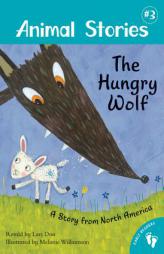 The Hungry Wolf (Animal Stories) by Lari Don Paperback Book