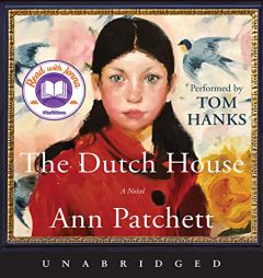 The Dutch House CD: A Novel by Ann Patchett Paperback Book