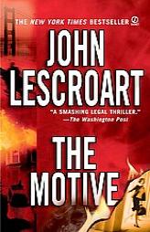 The Motive by John Lescroart Paperback Book