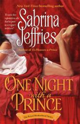 One Night With a Prince (Royal Brotherhood) by Sabrina Jeffries Paperback Book
