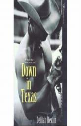 Down In Texas by Delilah Devlin Paperback Book