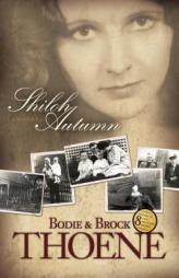 Shiloh Autumn (Discover the Truth Through Fiction: Thoene Family Classics Historical) by Bodie Thoene Paperback Book