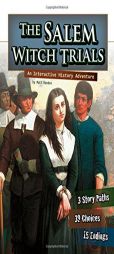 The Salem Witch Trials: An Interactive History Adventure (You Choose Books) by Matt Doeden Paperback Book