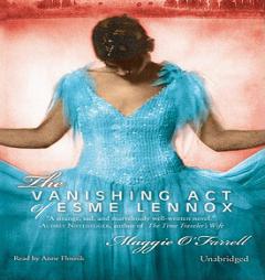 The Vanishing Act of Esme Lennox by Maggie O'Farrell Paperback Book